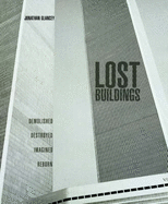 книга Lost Buildings, автор: Jonathan Glancey